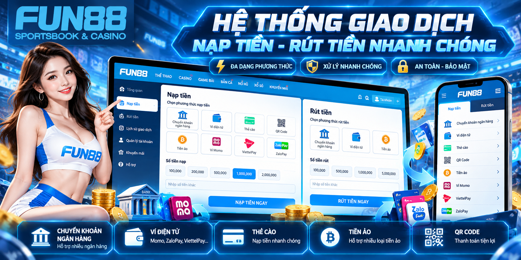 Hệ thống giao dịch FUN88